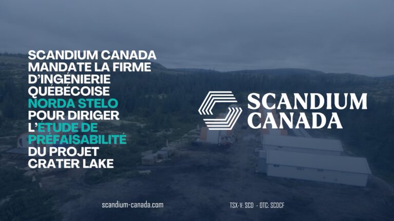 Scandium Canada mandate la firme d&rsquo;ingénierie québécoise Norda Stelo pour diriger l&rsquo;étude de préfaisabilité du projet Crater Lake