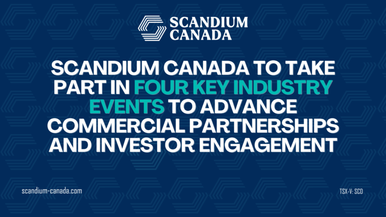 Scandium Canada to Take Part in Four Key Industry Events in May and June 2026