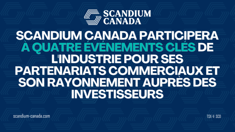 Scandium Canada participera à quatre événements clés de l&rsquo;industrie en mai et juin 2026
